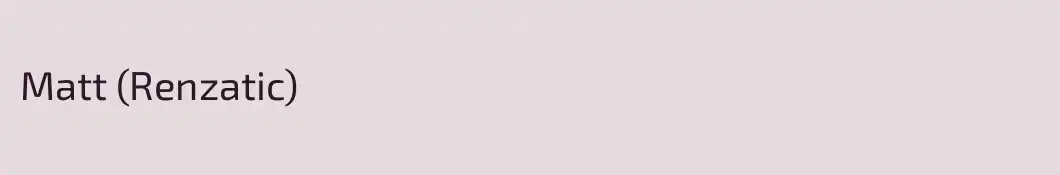 Matt (Renzatic)